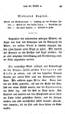Abreise von Konstantinopel. - Landung an den Prinzen-Inseln. - Besuch bei dem Pascha Oglu. - Griechische Inseln. - Die Insel Cypern. - Ankunft in Jaffa.