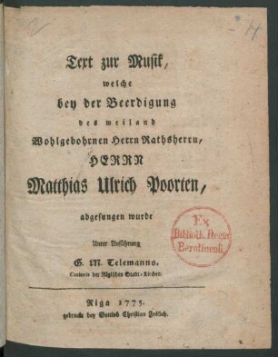 Text zur Musik, welche bey der Beerdigung des ... Matthias Ulrich Poorten, abgesungen wurde