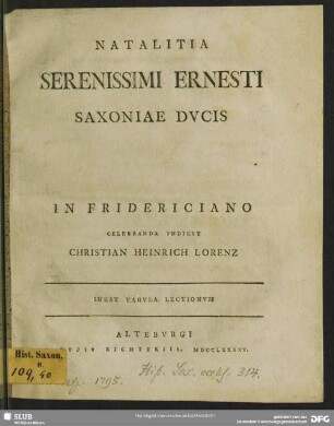 Natalitia Serenissimo Ernesti Saxoniae Dvcis : Inest Tabvla Lectionvm