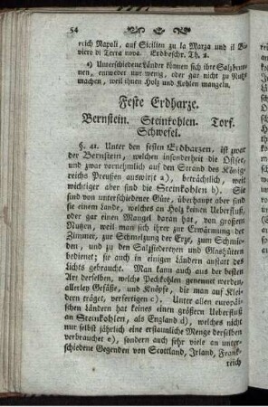 Feste Erdharze. - Gemeine Metalle.