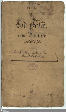 Der Tod Jesu - Mus.2953-D-502 - Mus.2953-D-502a : GraunWV B:VII:2, GruG 42