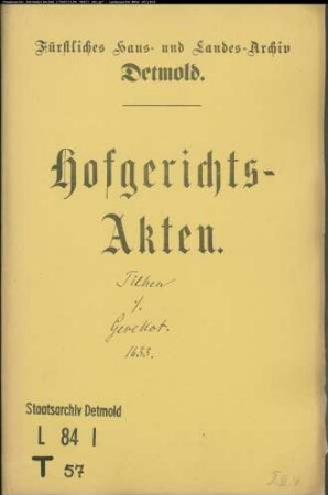 Tilhen, Franz gegen Rabe Gevekot zu Leese und Henrich Grote zu Niederntalle - Pacht von Papenhausen