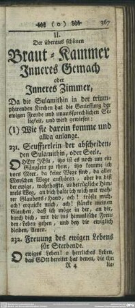 II. Der überaus schönen Braut-Kammer Inneres Gemach oder Inneres Zimmer, Da die Sulamithin in der triumphirenden Kirchen hat die Geniessung der ewigen Freude und unaussprechlichen Seligkeit, und wird gewiesen: (1) Wie sie darein komme und allda anlange