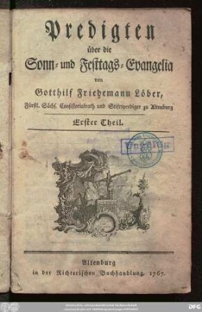 Erster Theil: Predigten über die Sonn- und Festtags-Evangelia