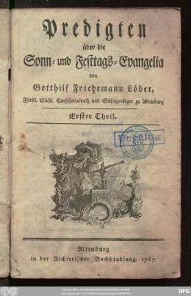 Erster Theil: Predigten über die Sonn- und Festtags-Evangelia