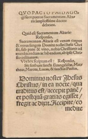 Quo Pacto Paedagogi suos pueros Sacramentum Altaris simplicissime docere debeant.