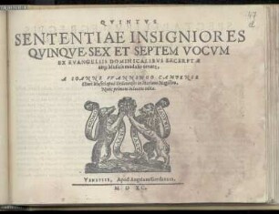 Johann Wanningus: Sententiae insigniores quinque, sex et septem vocum. Quintus
