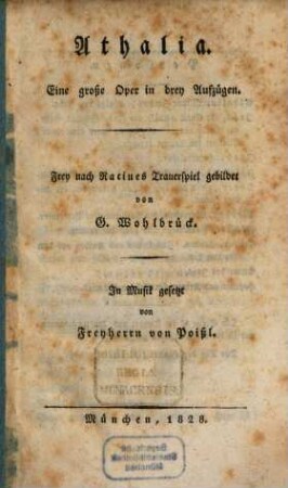 Athalia : Eine große Oper in 3 Aufzügen