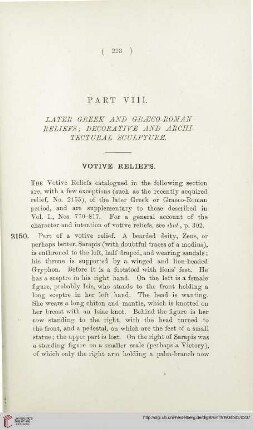 Part VIII: Later Greek and Graeco-Roman Reliefs; decorative and architectural sculpture