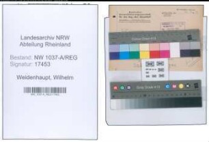 Entnazifizierung Wilhelm Weidenhaupt , geb. 00.00.0000 ()
