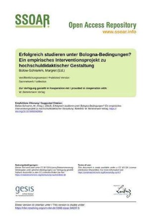 Erfolgreich studieren unter Bologna-Bedingungen? Ein empirisches Interventionsprojekt zu hochschuldidaktischer Gestaltung
