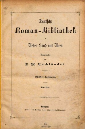 Deutsche Romanbibliothek. 5. 1877, Bd. 1