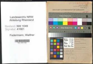 Entnazifizierung Walther Federmann , geb. 15.11.1921 (Verwaltungsangestellter)