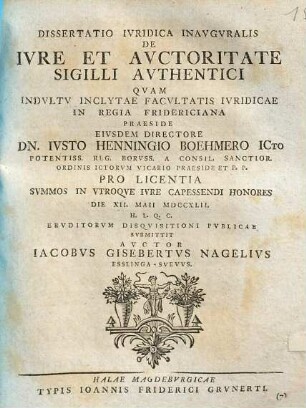 Dissertatio Ivridica Inavgvralis De Ivre Et Avctoritate Sigilli Avthentici
