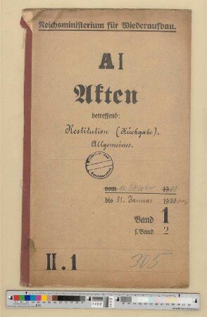 Restitutionen (Rückgabe).- Allgemeines: Bd. 1