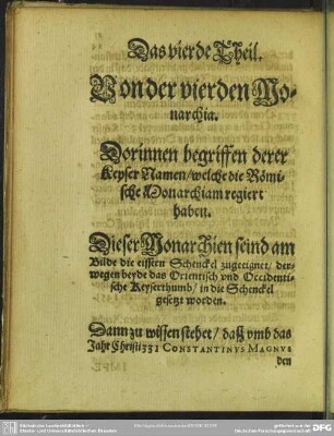 Das vierde Theil. Von der vierden Monarchia. Dorinnen begriffen derer Keyser Namen, welche die Römische Monarchiam regiert haben