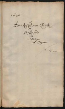 Alme rex caelorum Christe; B, strings, bc; F-Dur