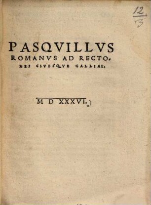 Pasqvillvs Romanvs Ad Recto : Res Cives'qve Galliae