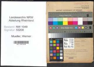 Entnazifizierung Werner Mueller , geb. 17.09.1909 (Verwaltungsbeamter)