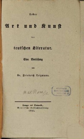 Ueber Art und Kunst der teutschen Literatur : Eine Vorlesung