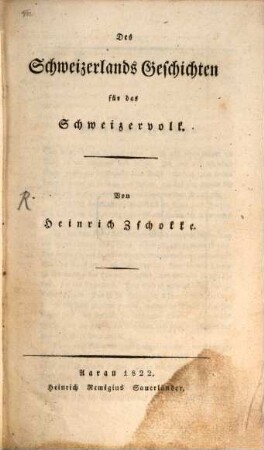 Des Schweitzerlands Geschichten