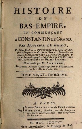 Histoire du Bas-Empire, En Commençant A Constantin Le Grand, 23