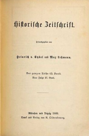 Historische Zeitschrift : HZ. 63. 1889