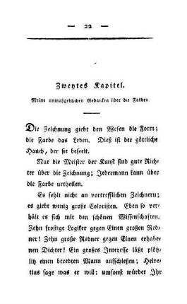 Zweytes Kapitel. Meine unmaßgeblichen Gedanken über die Farben.