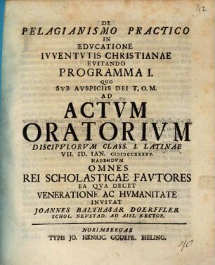 De Pelagianismo Practico In Edvcatione Ivventvtis Christianae Evitando Programma .... I