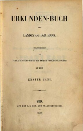 Urkunden-Buch des Landes ob der Enns, 1
