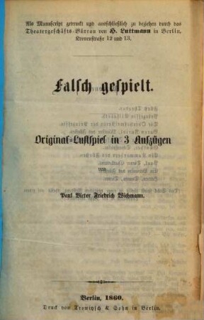 Falsch gespielt : Original-Lustspiel in 3 Aufzügen