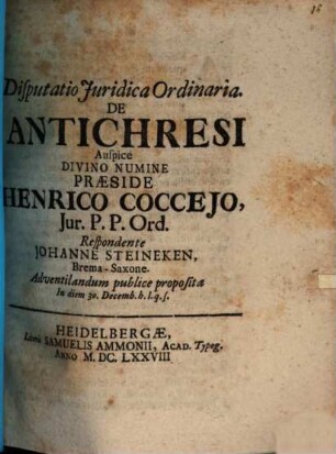 Disputatio Juridica Ordinaria. De Antichresi
