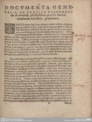 DOCUMENTA GENERALIA, EX REGULIS ARITHMETIcae de minutijs physicalibus, pro usu harum tabularum necessaria praemittere.