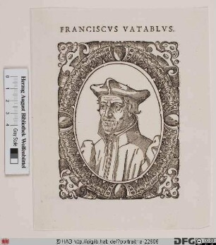 Bildnis François Vatable (lat. Franciscus Vatablus)