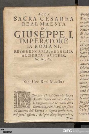 Alla Sacra Cesarea Real Maesta Di Giuseppe I. Imperatore De' Romani, Re dell' Hungaria...