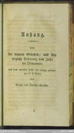 Anhang. Ueber die neueren Griechen, und ihre mögliche Befreyung vom Joche der Osmannen