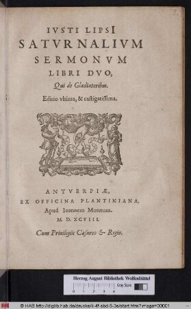 Ivsti Lipsi[i] Satvrnalium Sermonvm Libri Dvo, Qui de Gladiatoribus