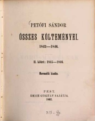 Petőfi Sándor összes költeményei : 1842 - 1846, 2. 1845-1846