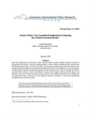 Border politics : the geopolitical implications of opening the Turkish - Armenian border