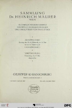 Sammlung Dr. Heinrich Maurer, Wien : Ölgemälde neuerer Meister, Aquarelle, Handzeichnungen und 2 Skulpturen von Franz Stuck ; Versteigerung: 15. Mai [1919] (Katalog Nr. 44)