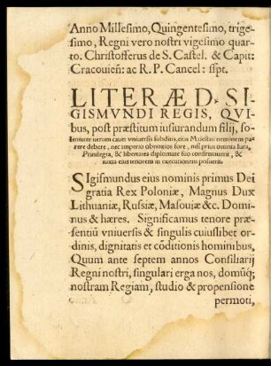 Literae D. Sigismundi Regis, Quibus, post praestitum iusiurandum filii, solenniter iterum cavet universis subditis, eius Maiestat neminem parere debere ...