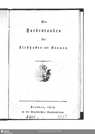 Die Farbentauben für Liebhaber und Kenner