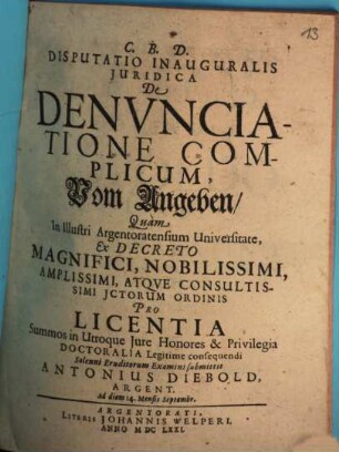 Disputatio Inauguralis Iuridica De Denunciatione Complicum : = Vom Angeben