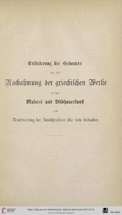 Erläuterung der Gedanken von der Nachahmung der griechischen Werke in der Malerei und Bildhauerkunst [...]