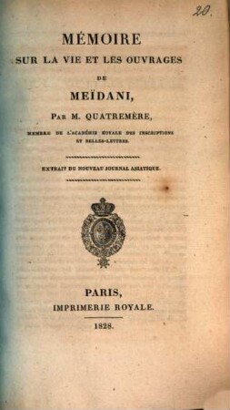 Mémoire sur la vie et les ouvrages de Meïdani : extrait du Nouveau Journal Asiatique