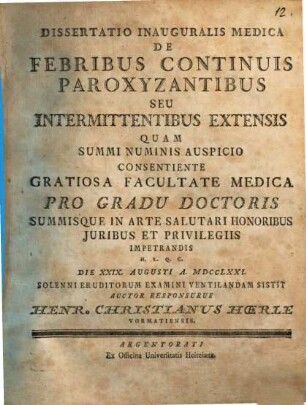 Dissertatio inauguralis medica de febribus continuis paroxyzantibus, seu intermittentibus extensis