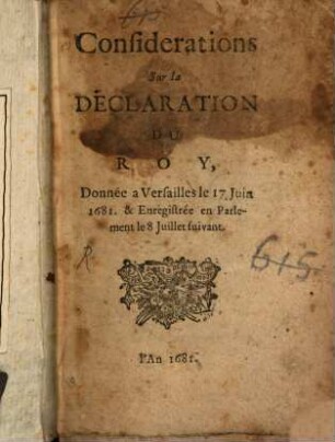 Considerations sur la Déclaration du Roy