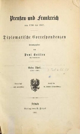 Preußen und Frankreich von 1795 bis 1807 : diplomatische Correspondenzen, 1. 1795 - 1800