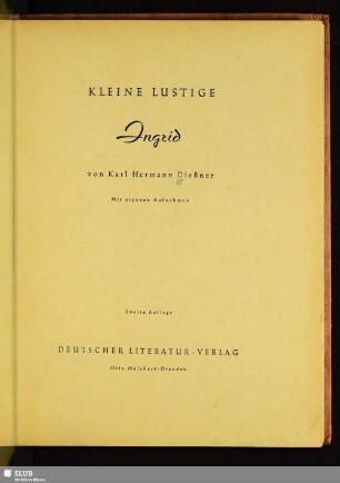 Kleine lustige Ingrid