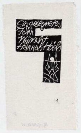 Ein gesegnetes Jahr wünscht Hannah Höch